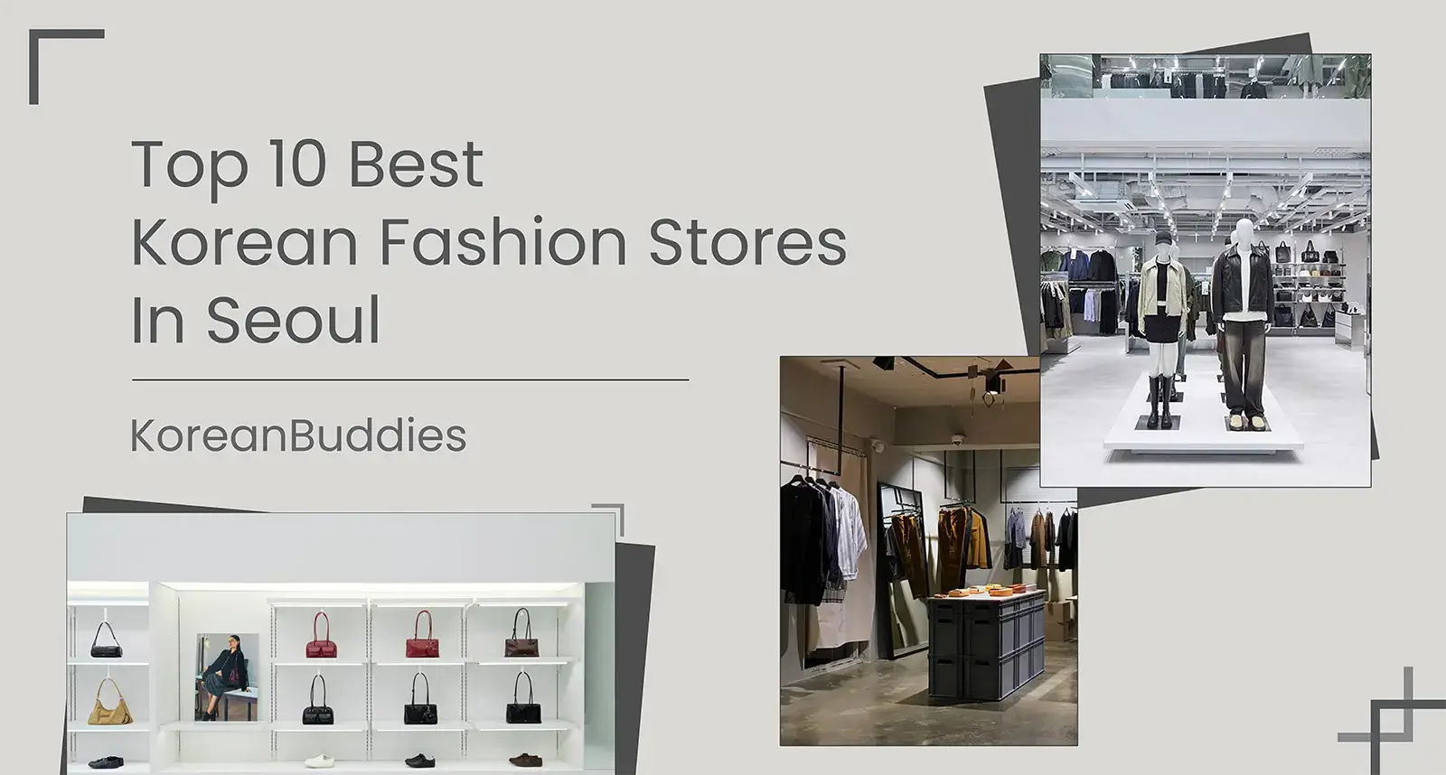 Top 10 Best Korean Fashion Stores in Seoul